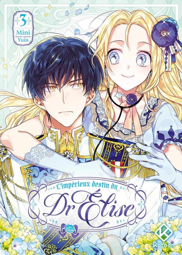 L'impérieux destin du Dr Elise tome 3