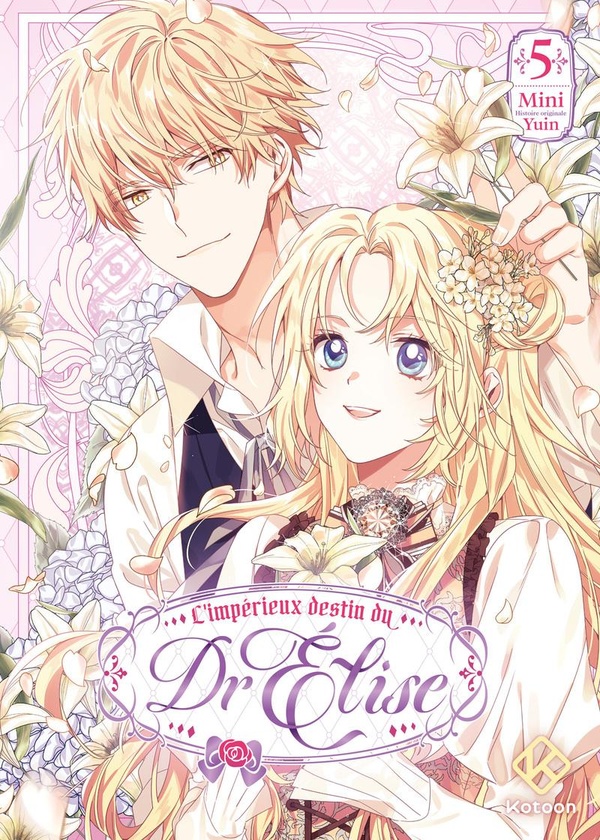 L'impérieux destin du Dr Elise tome 5