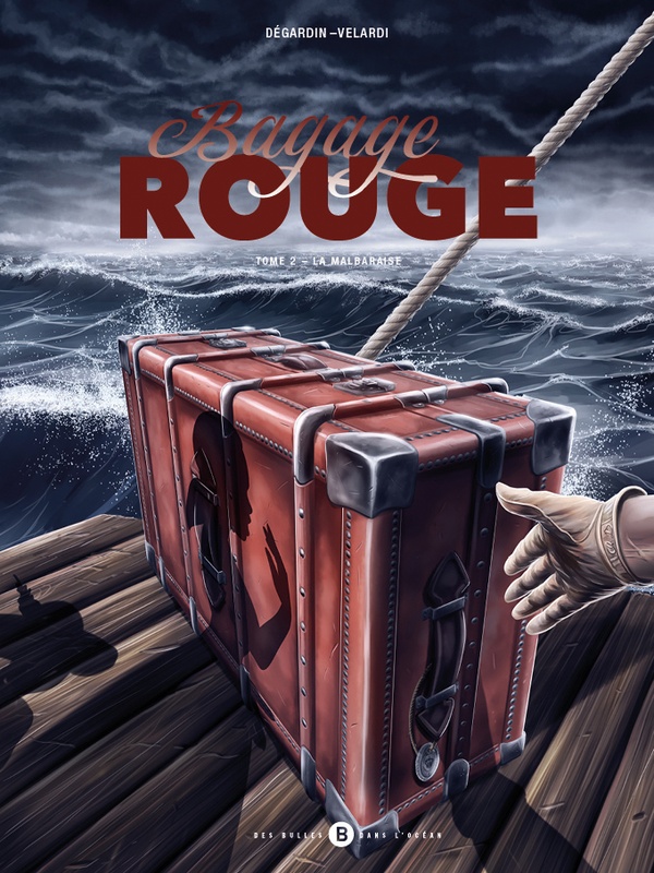 Bagage rouge tome 2