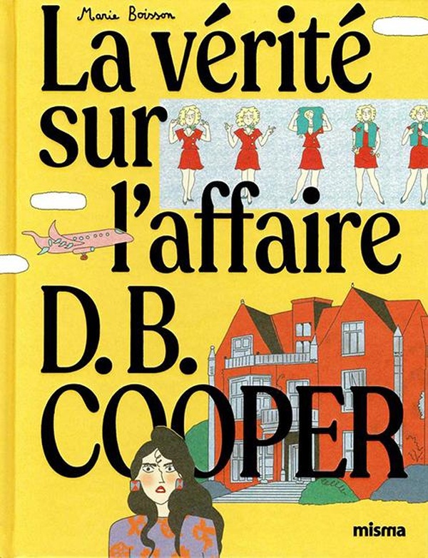 La vérité sur l’affaire D.B. Cooper