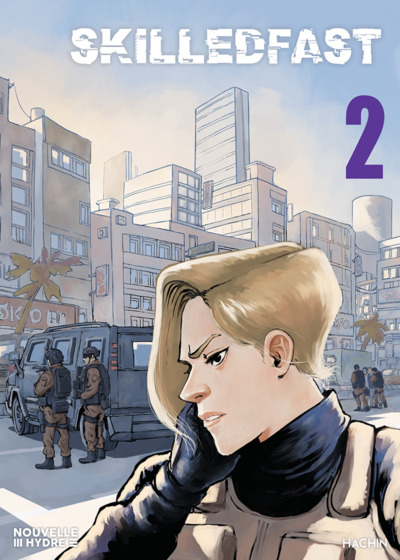Skilled Fast - Tome 2