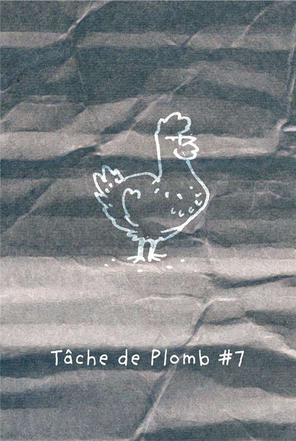 Tache de plomb Tome 7 : Ninja Chicken