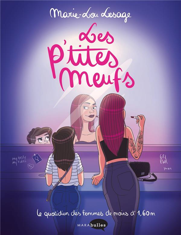 Les ptites meufs - Le quotidien des femmes de moins d'1m60