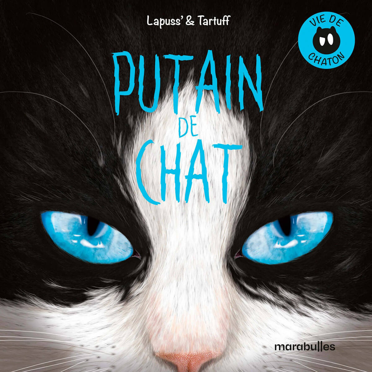 Putain de chat tome 0
