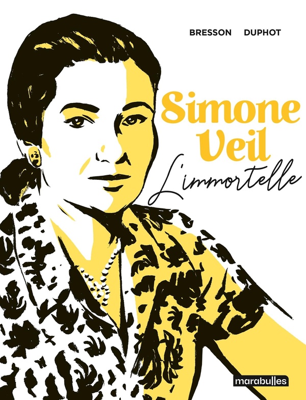 Simone Veil - L'immortelle (poche)