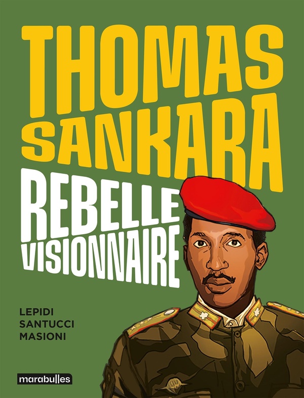 Thomas Sankara - Rebelle Visionnaire (poche)