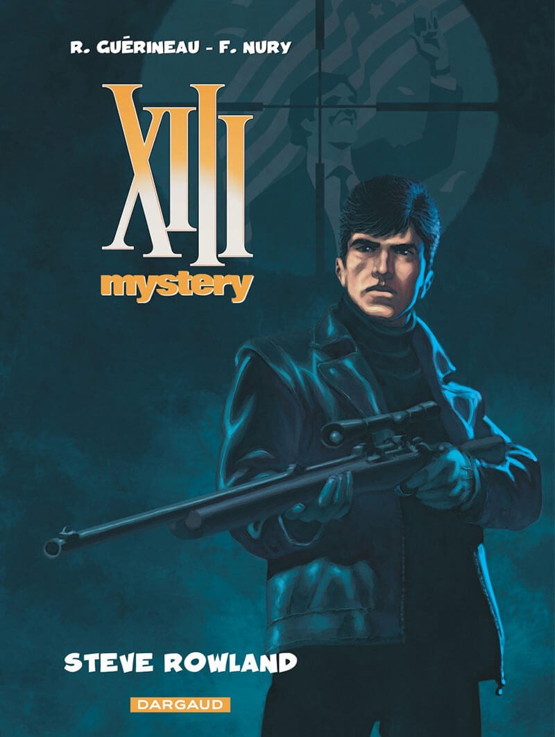XIII mystery tome 5 - steve rowland - DARGAUD