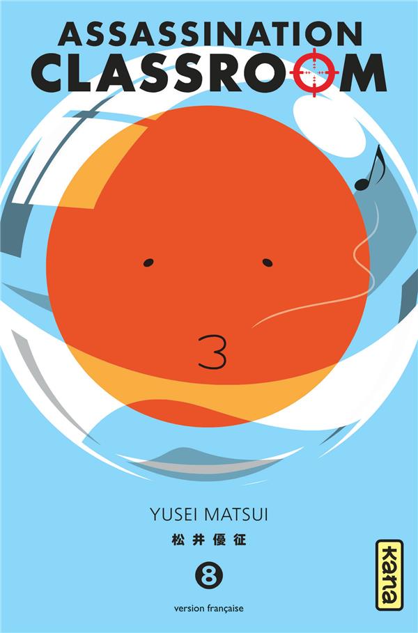 Assassination classroom tome 8