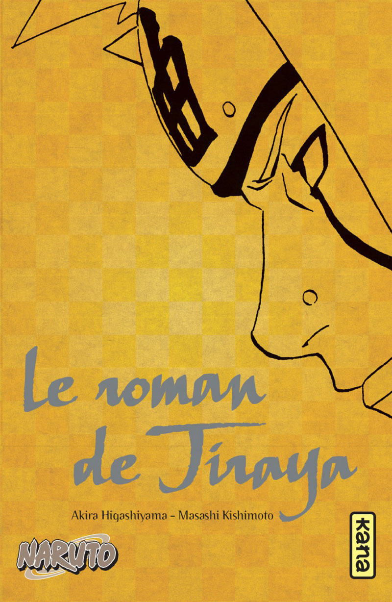Naruto - Le roman de Jiraya - Tome 1