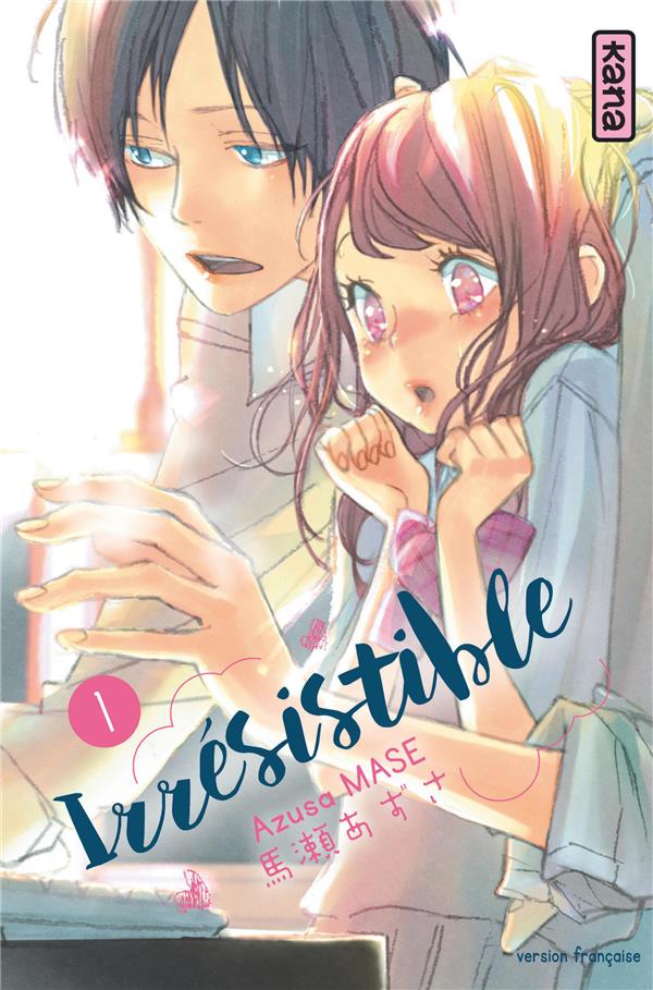 Irrésistible tome 1