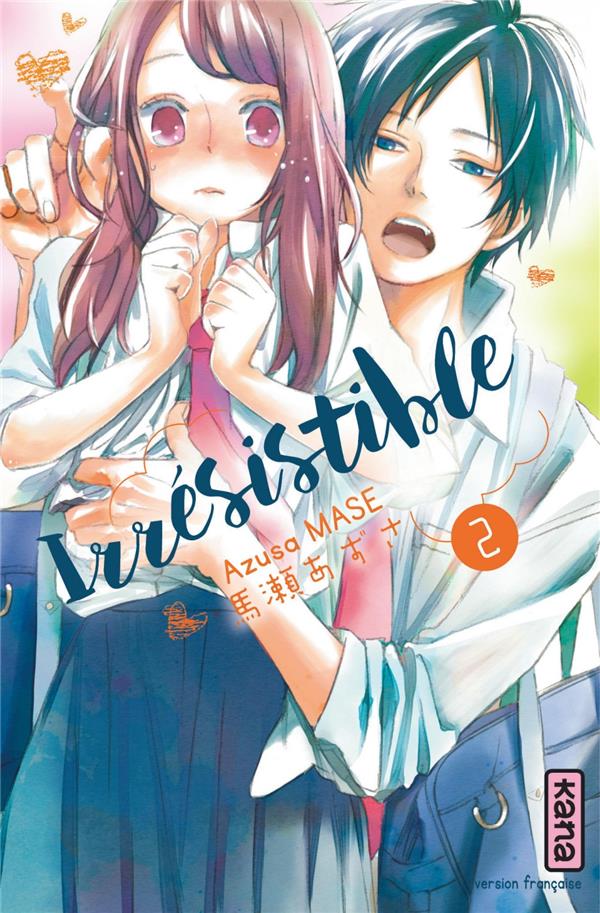 Irrésistible tome 2