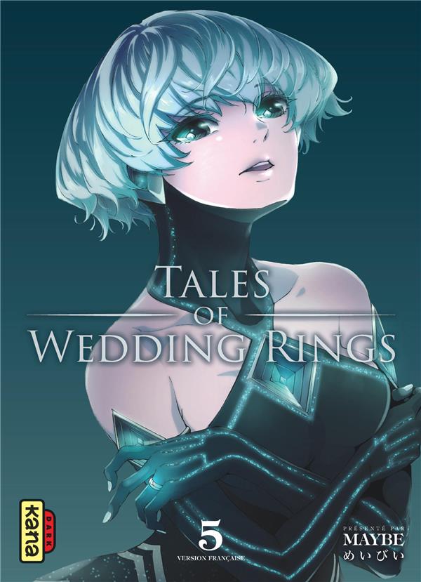 Tales of wedding rings tome 5