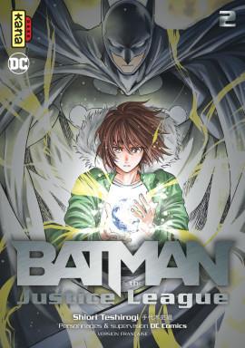 Batman & the justice league tome 2