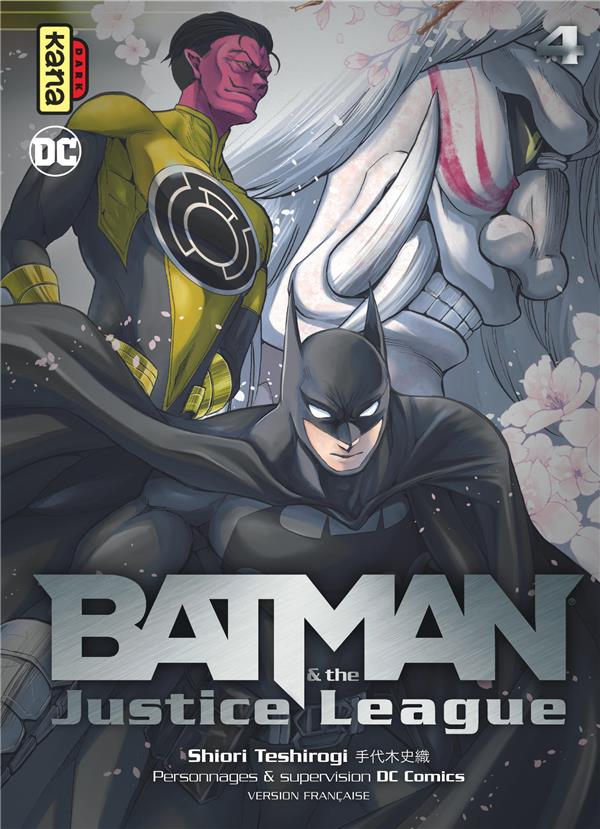 Batman & the Justice League tome 4