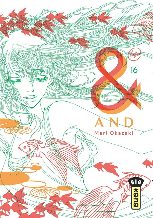 & (And) par Mari Okazaki tome 6