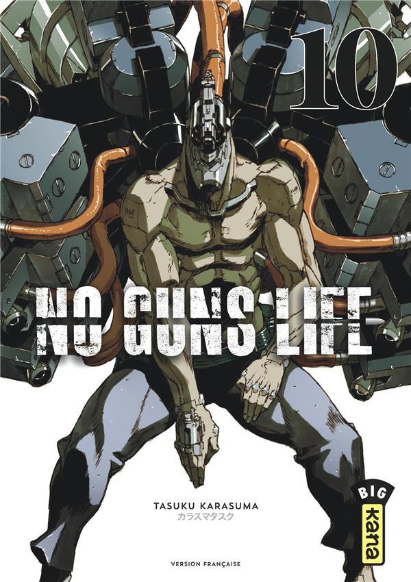 No guns life tome 10