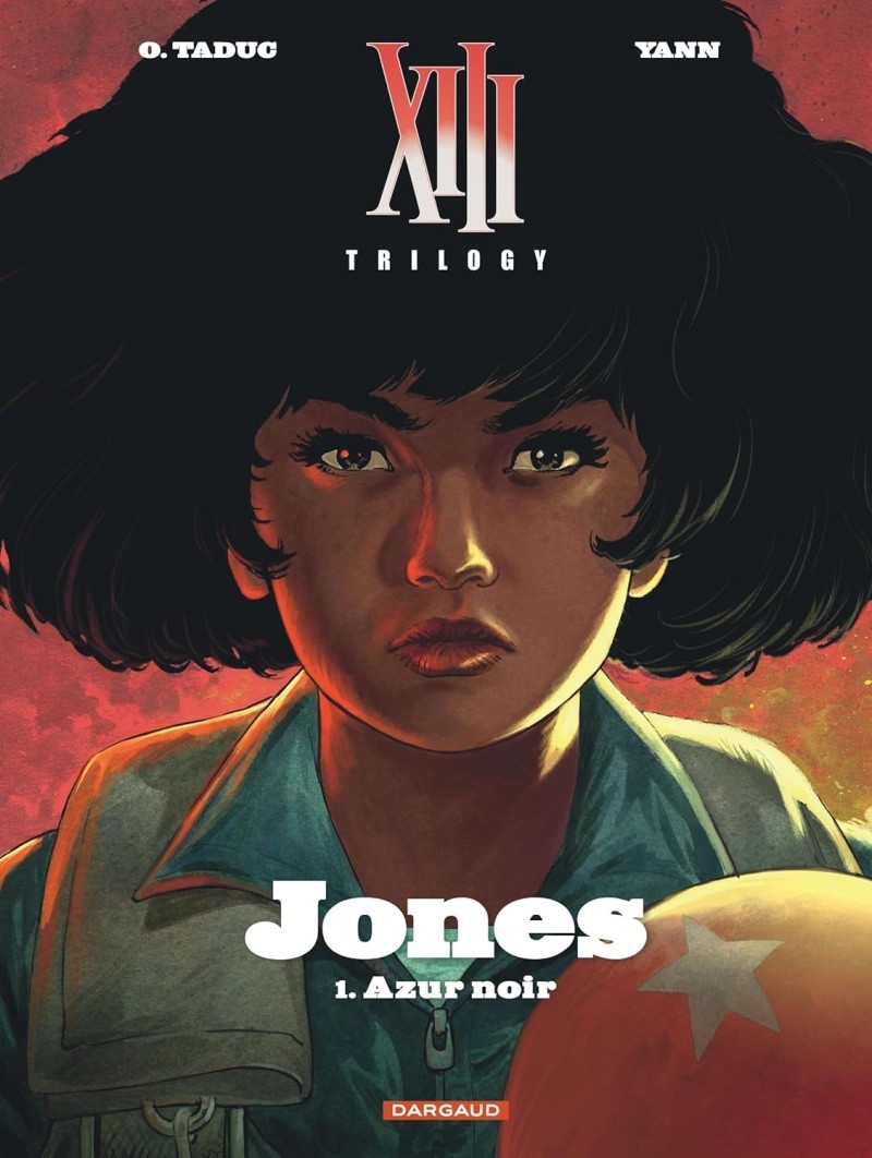 XIII trilogy - Jones tome 1