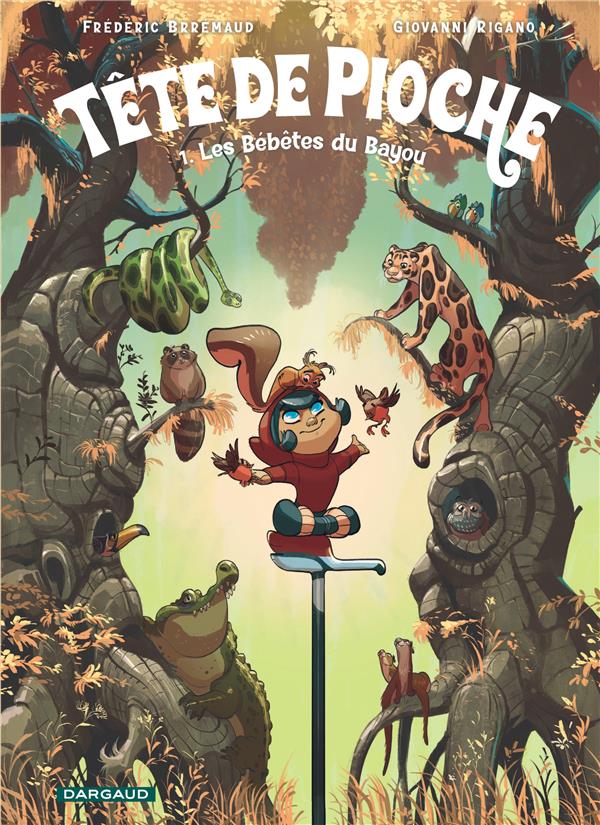 Tête de pioche tome 1