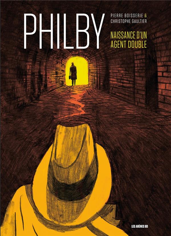 Kim Philby - Le plus grand traître de l'histoire de l'espionnage