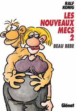 konig tome 9 - les nouveaux mecs tome 2 beau bébé
