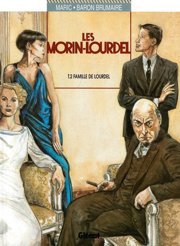 les morin-lourdel tome 2 - la famille de lourdel