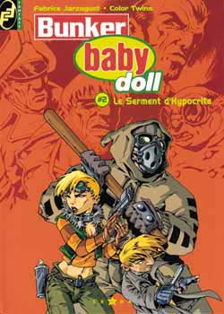 bunker baby doll tome 2 - le serment d'hypocrite