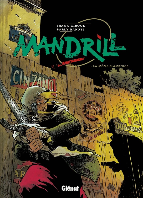 mandrill tome 1 - la môme flamberge