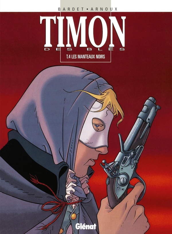 timon des bles tome 4 - les manteaux noirs