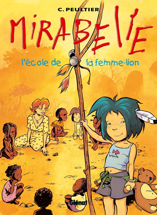 mirabelle tome 3 - l'école de la femme-lion
