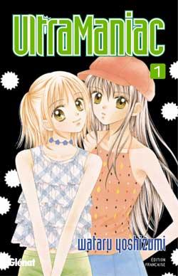 ultramaniac tome 1