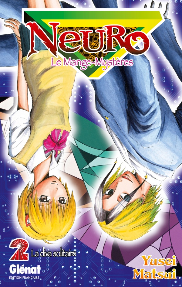 neuro, le mange-mystères tome 2 - la diva solitaire