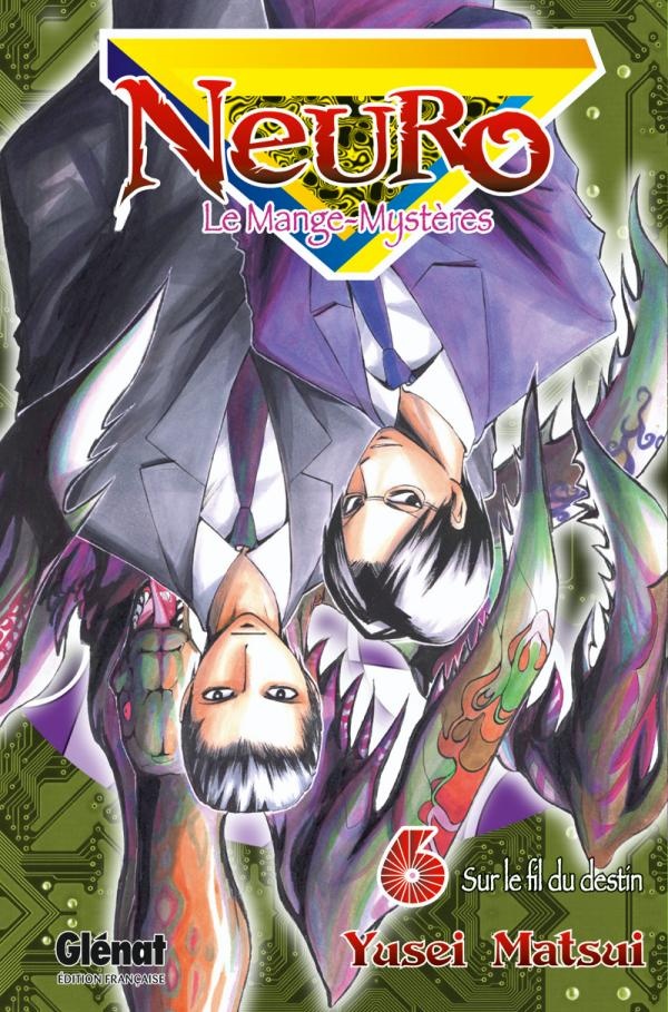 neuro, le mange-mystères tome 6 - sur le fil du destin