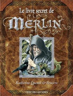 le livre secret de merlin