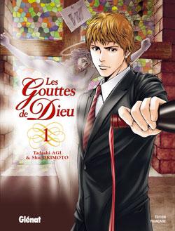 Les gouttes de Dieu - Tome 1
