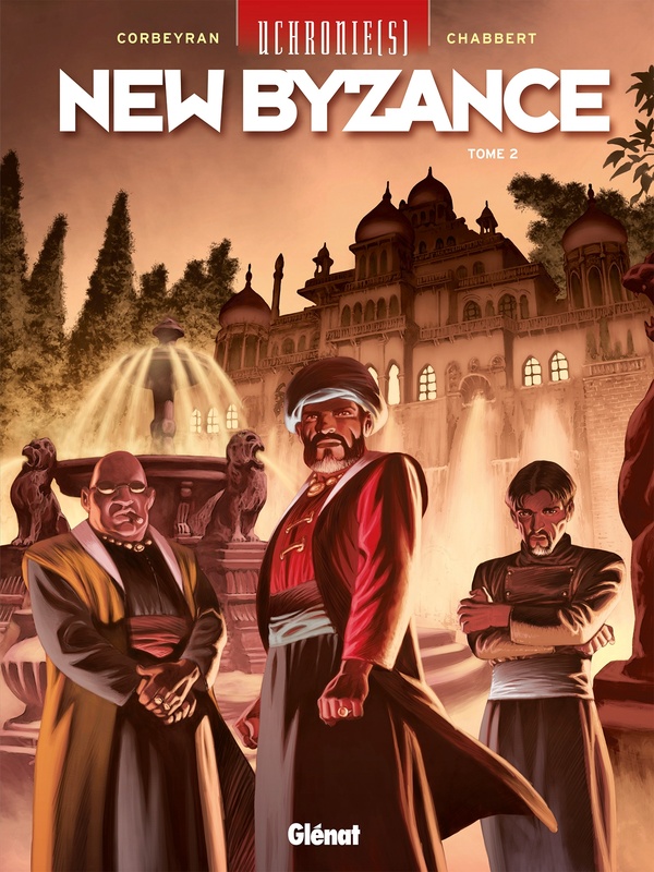 Uchronie(s) - New Byzance tome 2
