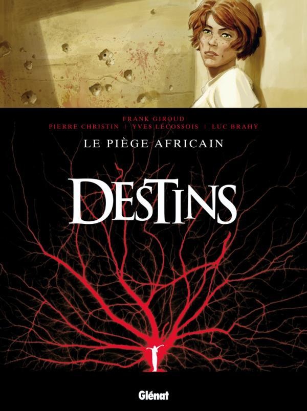 destins tome 3 - le piège africain