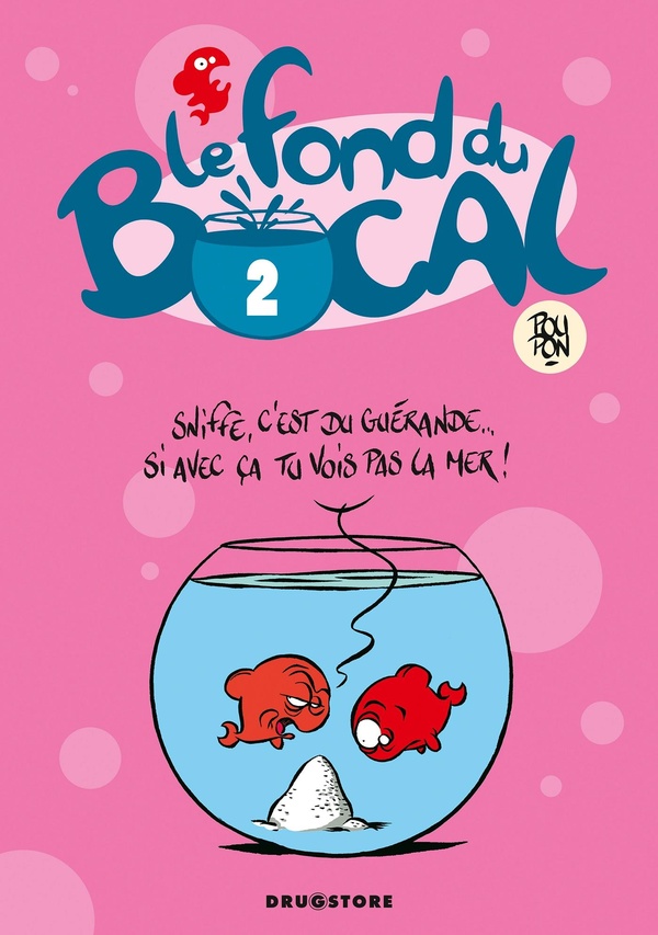 le fond du bocal tome 2