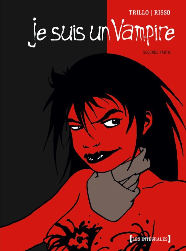 je suis un vampire - intégrale tome 2