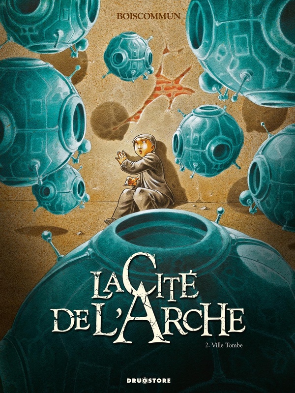 la cité de l'arche tome 2 - ville tombe