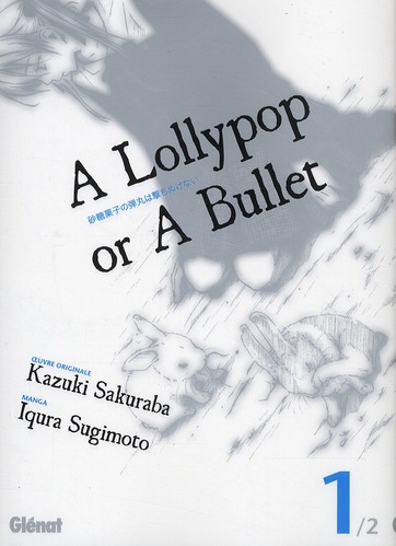 Couverture A lollypop or a bullet