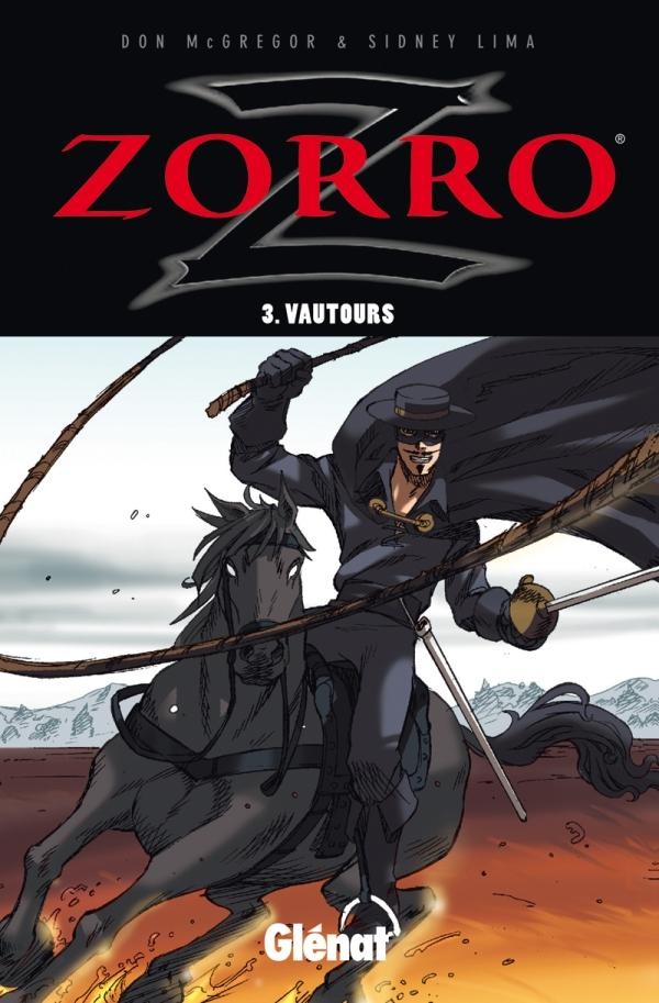 Zorro Tome 3 ; vautours