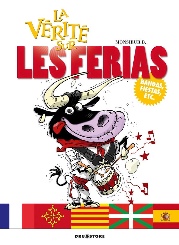 La Vérité Sur Les Ferias