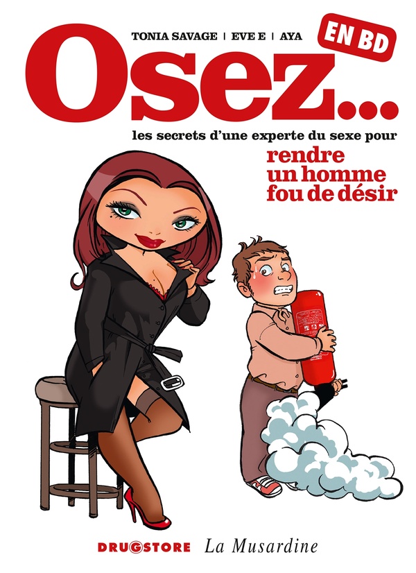 Osez... en BD tome 1 - Rendre un homme fou de désir