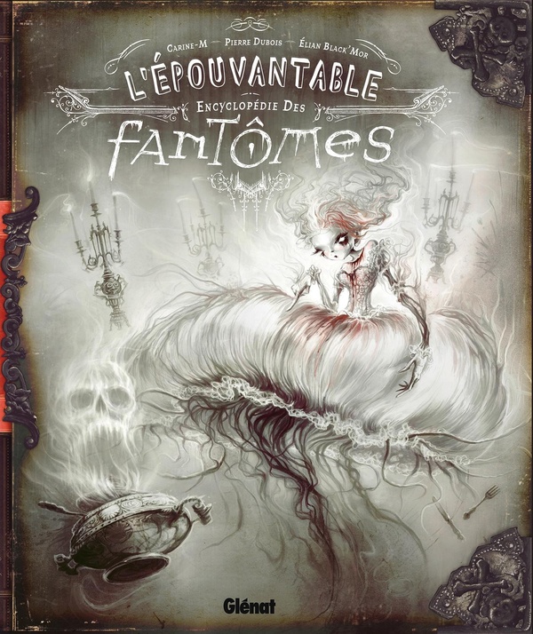 L'épouvantable encyclopedie des fantômes
