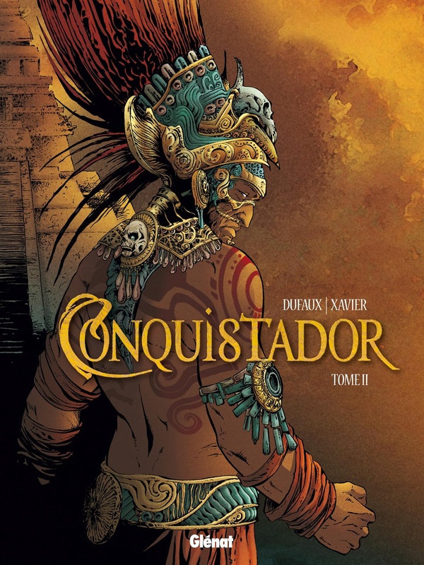 Conquistador tome 2