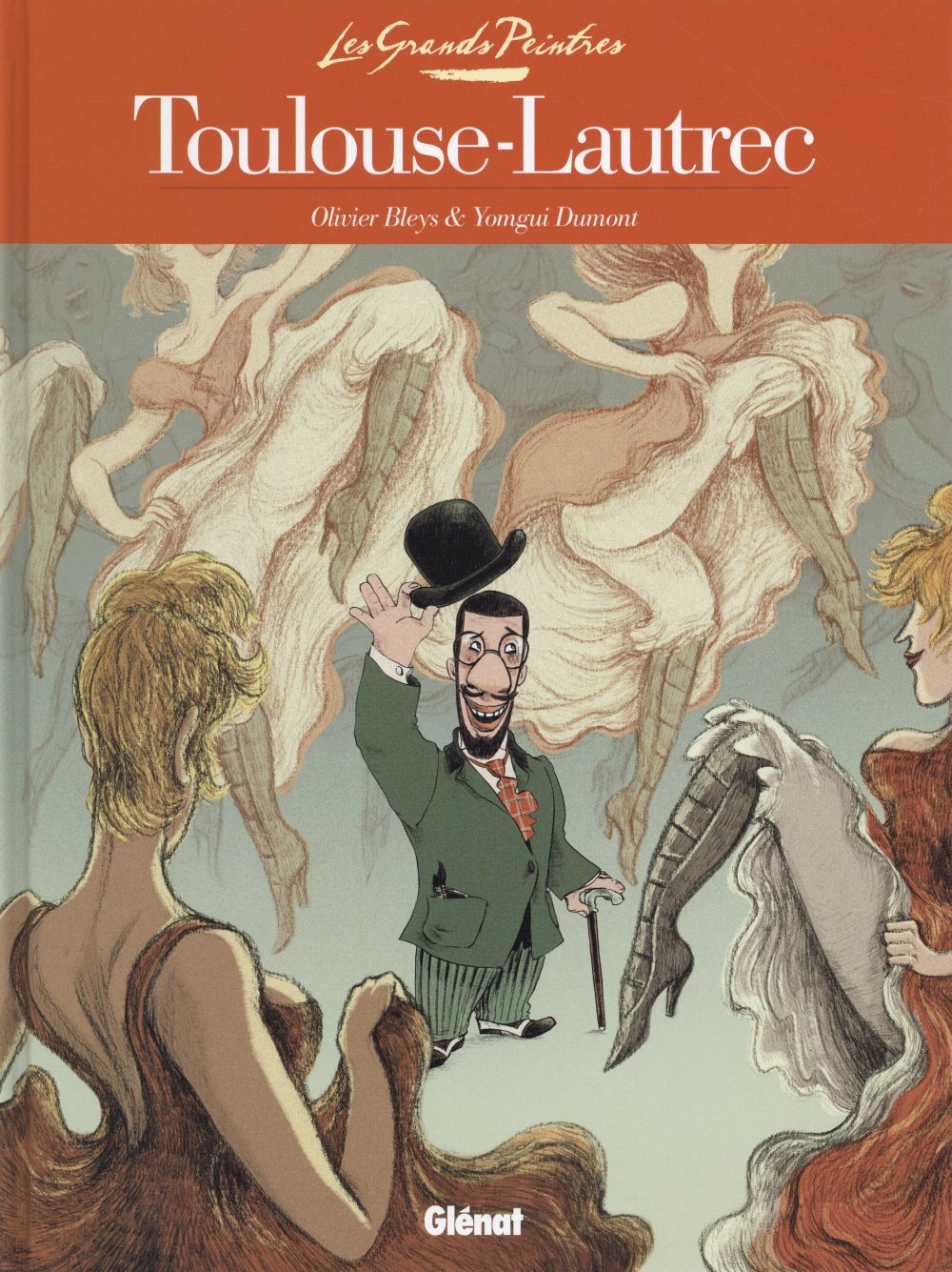 Les grands peintres : Toulouse-Lautrec - Panneaux pour la baraque de la Goulue