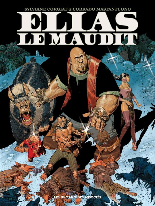 Elias le maudit - Intégrale