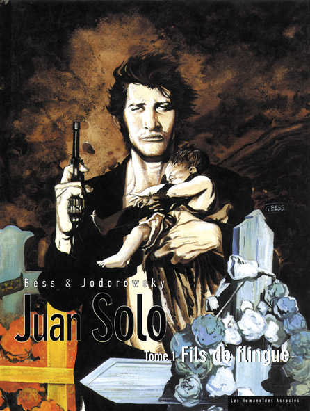 juan solo tome 1 - fils de flingue