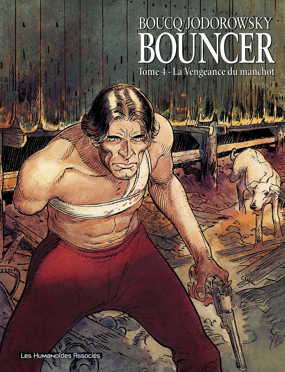 bouncer tome 4 - la vengeance du manchot