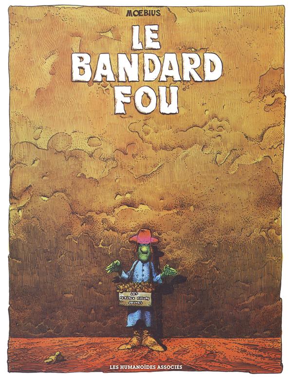 Le bandard fou